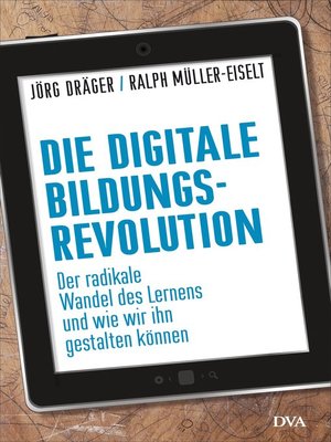 cover image of Die digitale Bildungsrevolution